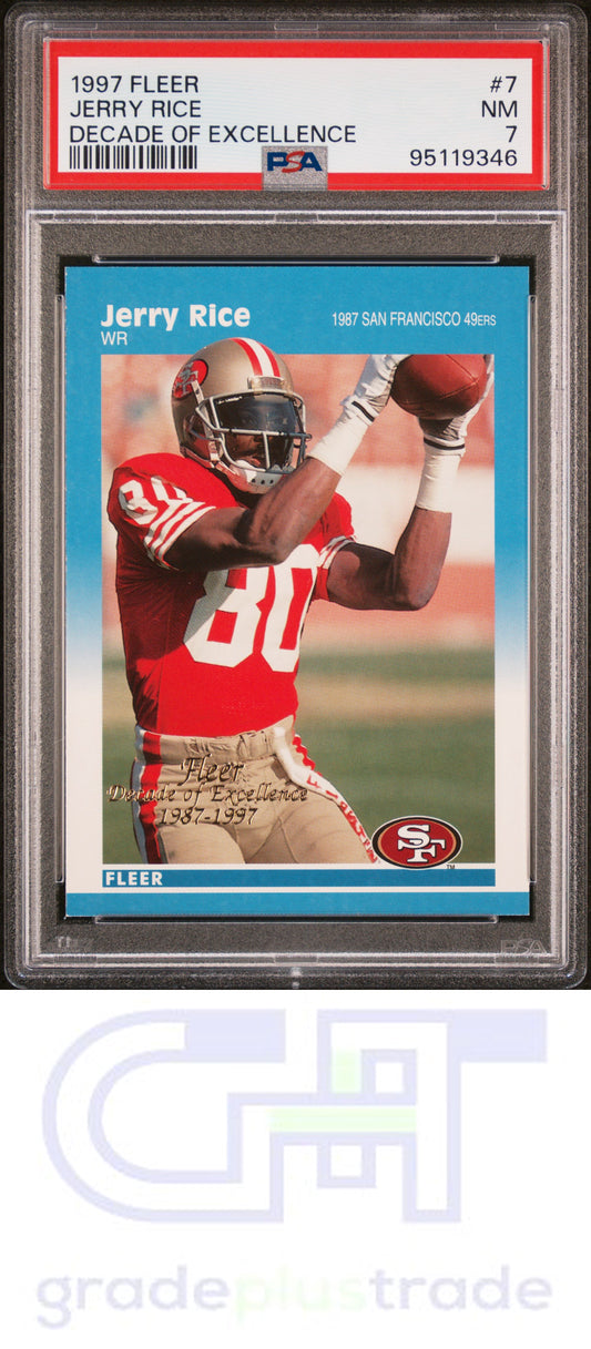 1997 Fleer Decade Of Excellence #7 Jerry Rice PSA 7