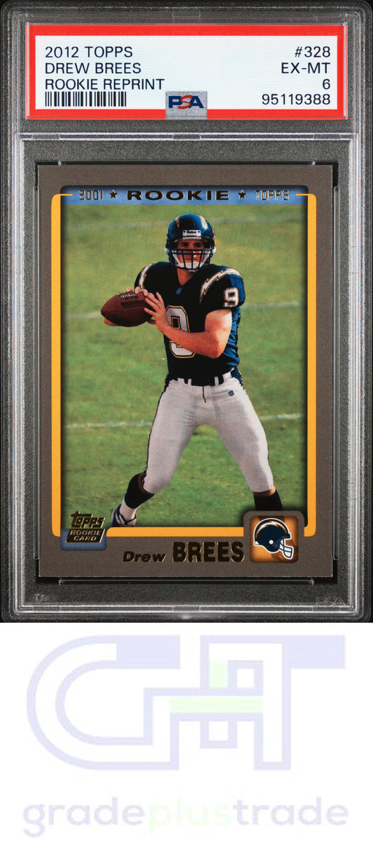 2012 Topps Rookie Reprint #328 Rookie Reprint Drew Brees PSA 6