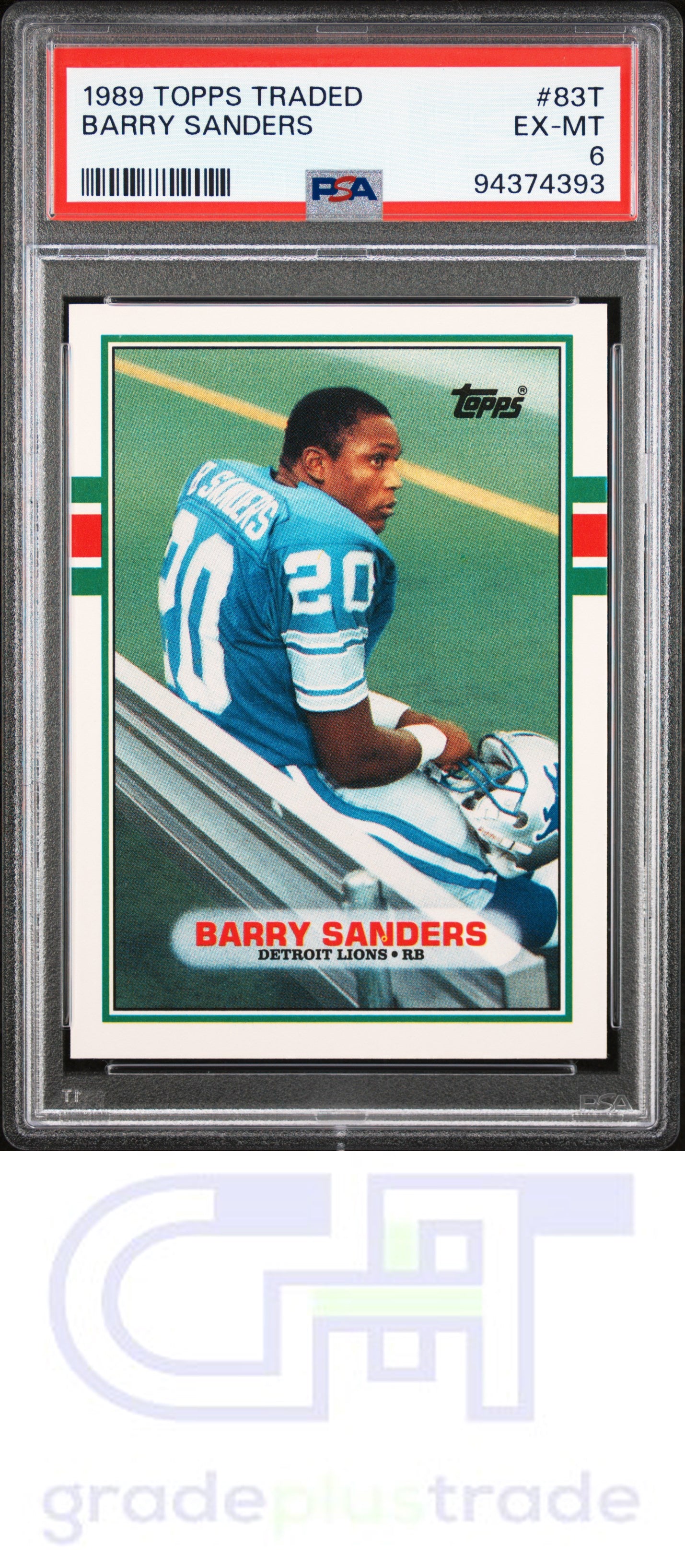 1989 Topps Traded #83T Barry Sanders RC PSA 6