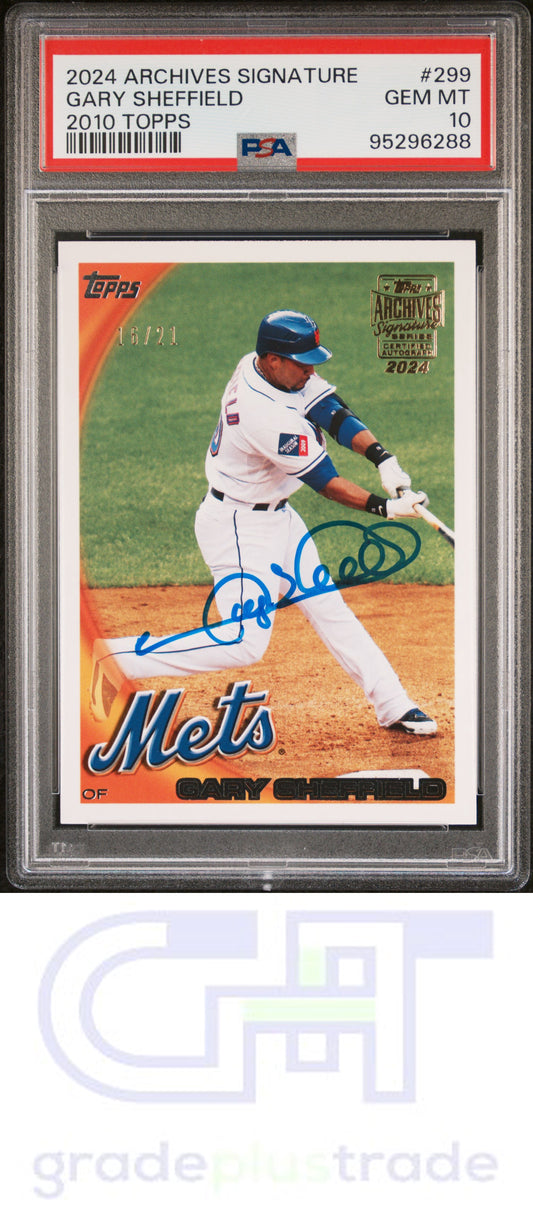 2024 Topps Archives Signature Series #299 2010 Topps Gary Sheffield PSA 10