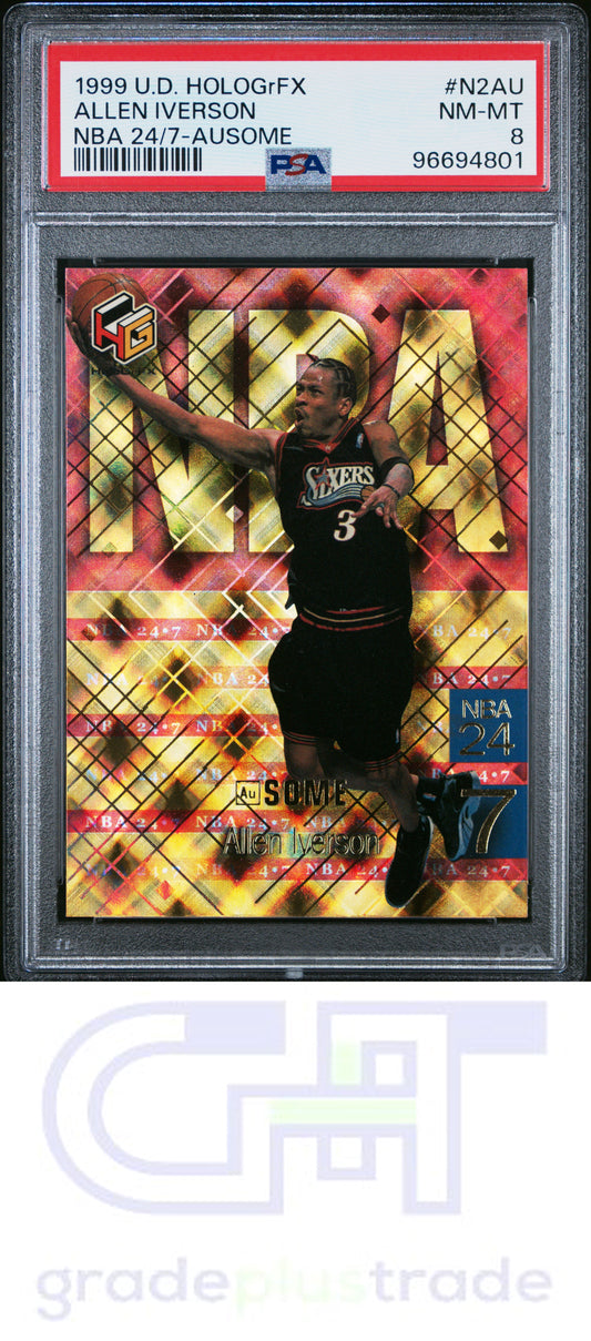 1999 Upper Deck Hologrfx NBA 24/7 #N2AU Ausome Allen Iverson PSA 8