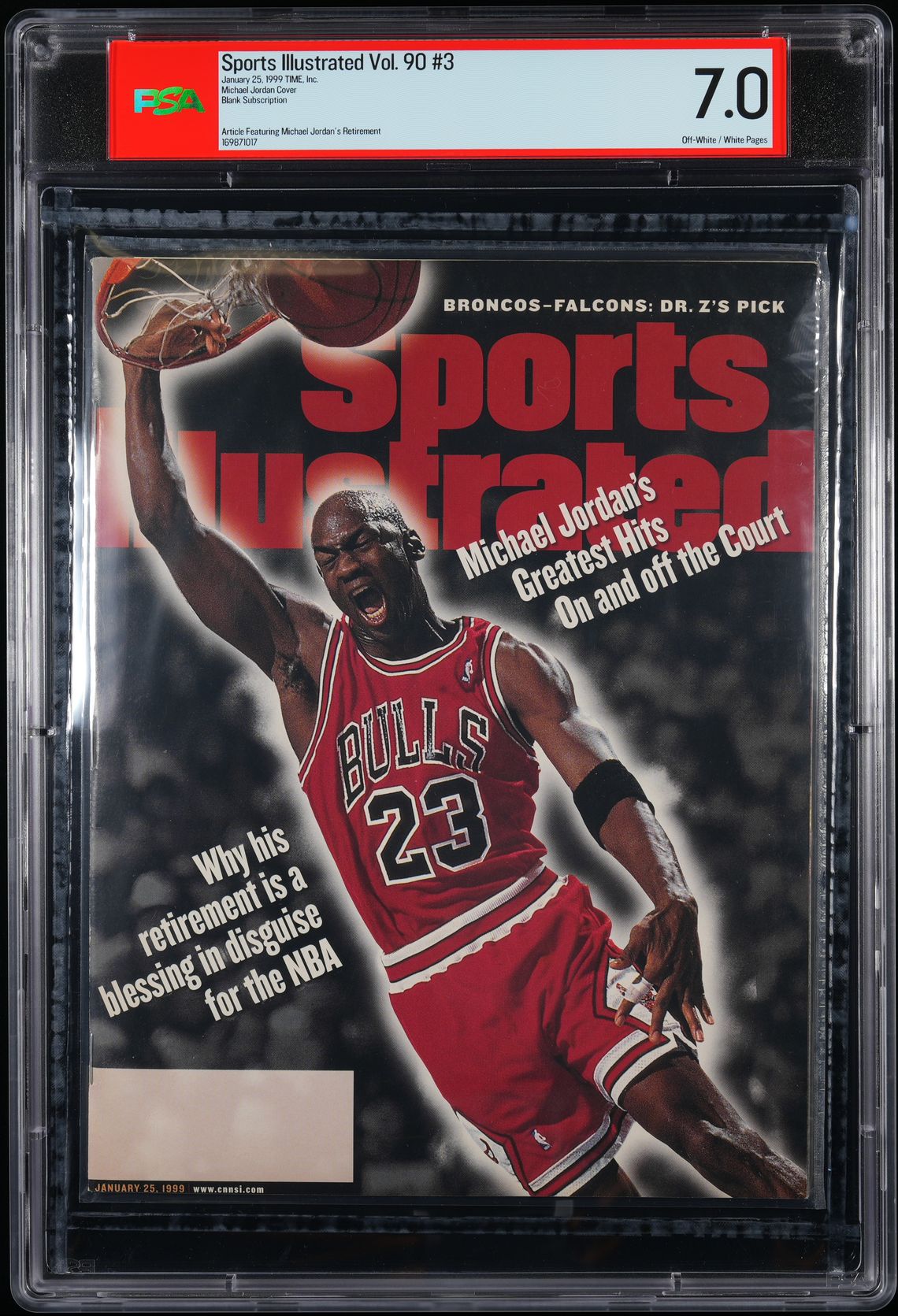 TIME, INC. SPORTS ILLUSTRATED JANUARY 25, 1999 BLANK SUBSCRIPTION MICHAEL JORDAN PSA 7.0