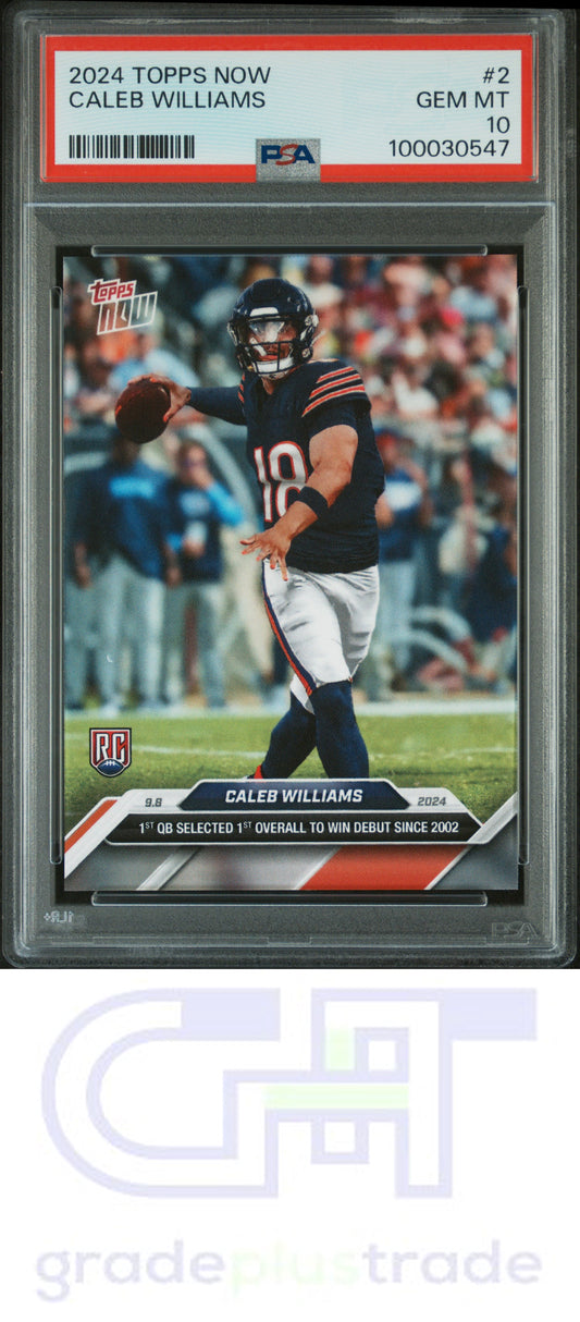 2024 Topps Now #2 Caleb Williams PSA 10