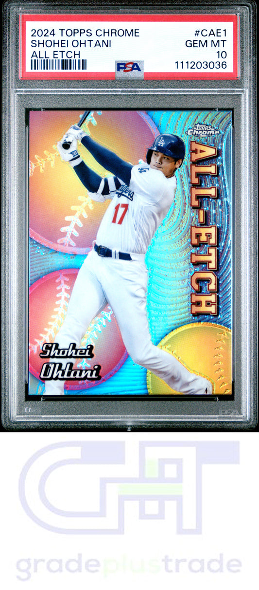 2024 Topps Chrome Chrome All Etch #CAE1 Shohei Ohtani PSA 10