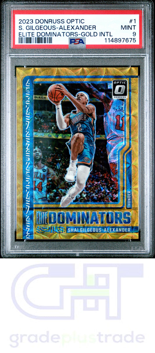 2023 Donruss Optic Elite Dominators #1 S. Gilgeous-Alexander Gold /10 PSA 9