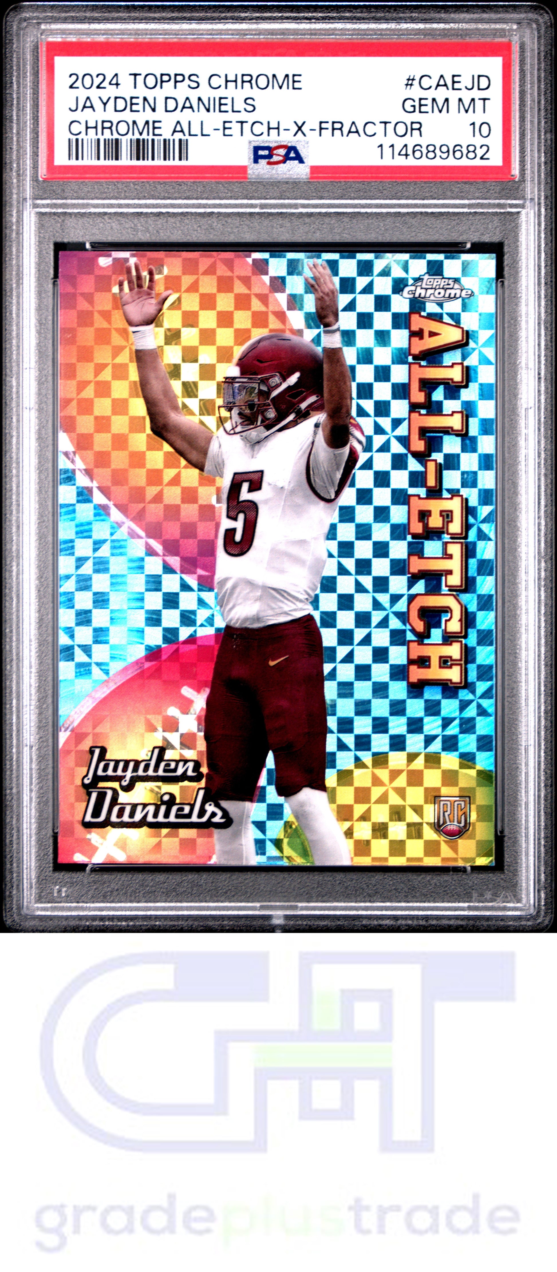 2024 Topps Chrome Chrome All-Etch #CAEJD X-Fractor Jayden Daniels PSA 10