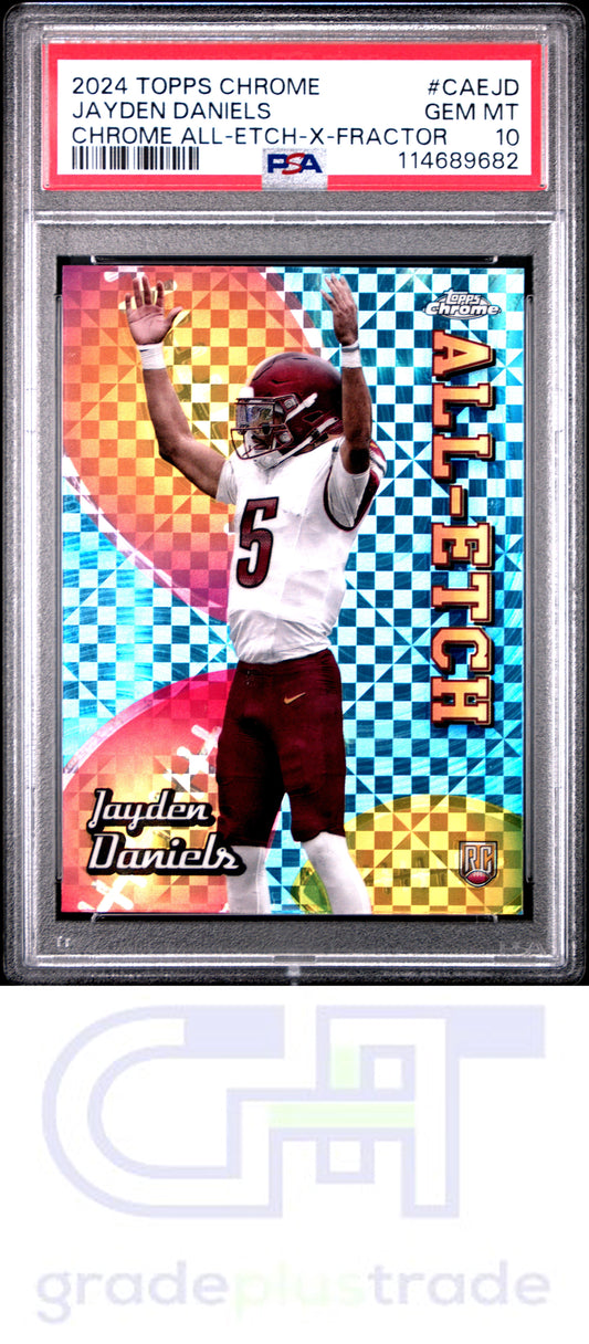 2024 Topps Chrome Chrome All-Etch #CAEJD X-Fractor Jayden Daniels PSA 10