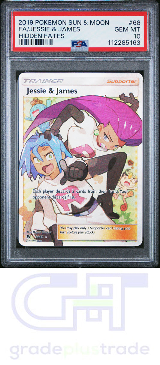 2019 Pokemon Sun & Moon Hidden Fates #68 Hidden Fates Fa/Jessie & James PSA 10