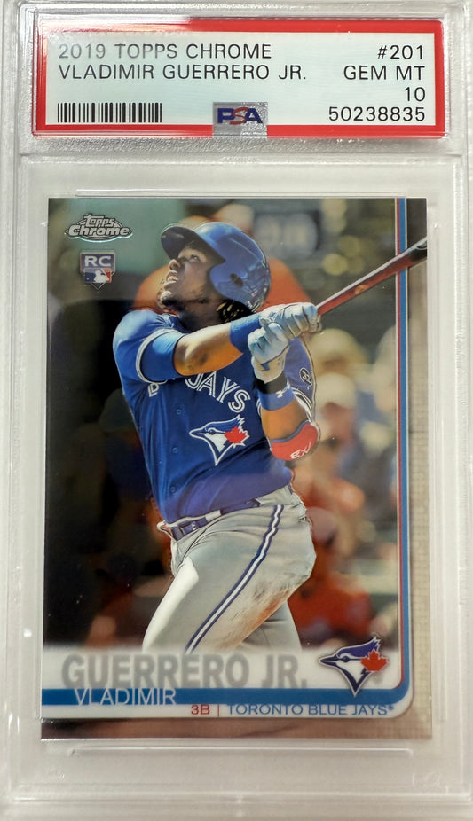 2019 Topps Chrome #201 Vladimir Guerrero Jr. PSA 10