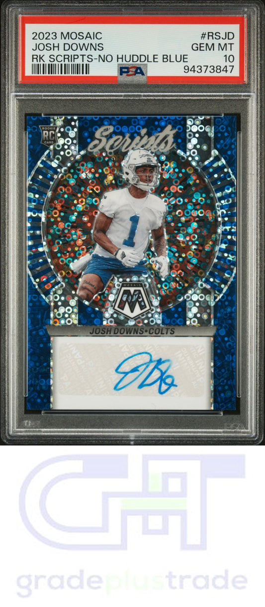 2023 Panini Mosaic Rookie Scripts No Huddle Blue Josh Downs PSA 10