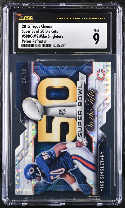 2015 Chrome Super Bowl 50 Die Cuts /50 Mike Singletary 9