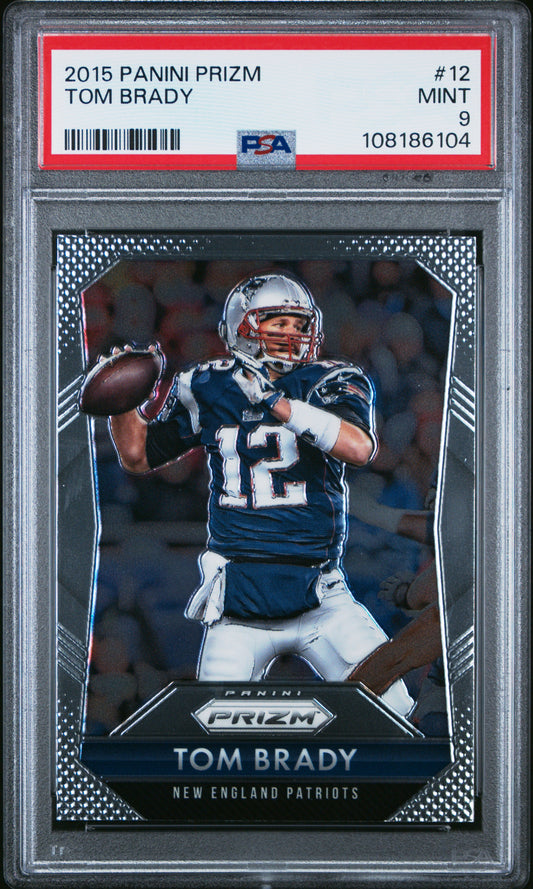 2015 Panini Prizm #12 Tom Brady PSA 9