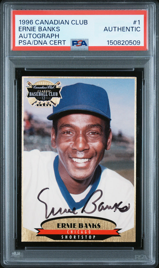1996 Canadian Club #1 Autograph Ernie Banks PSA/DNA Authentic