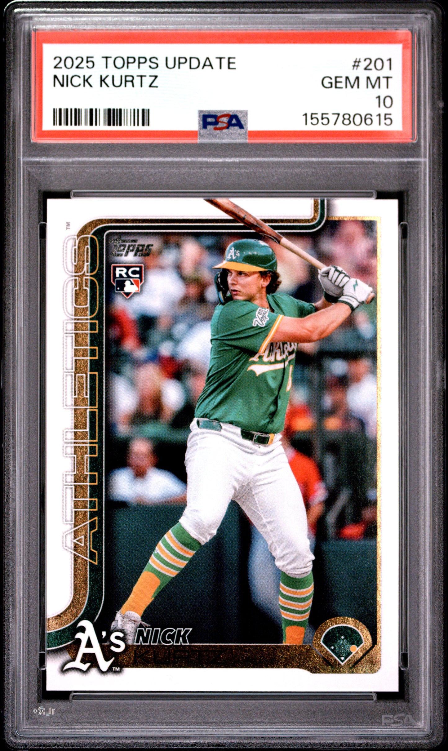 2025 Topps Update #201 Nick Kurtz RC PSA 10