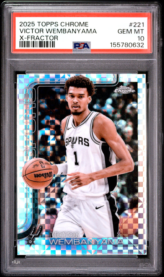 2025 Topps Chrome #221 X-Fractor Victor Wembanyama PSA 10