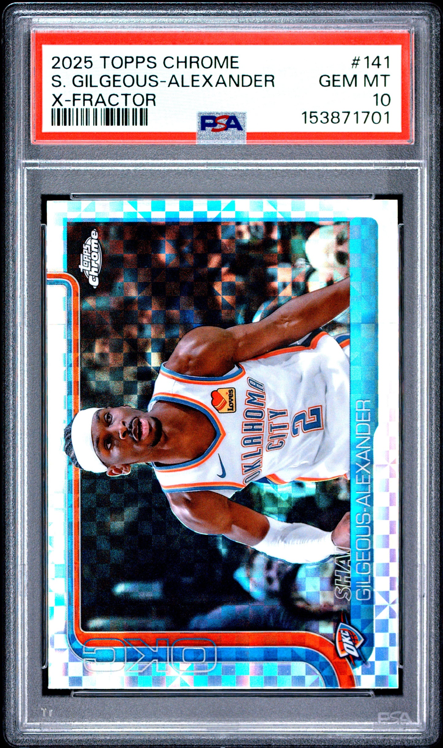 2025 Topps Chrome #141 X-Fractor Shai Gilgeous-Alexander PSA 10