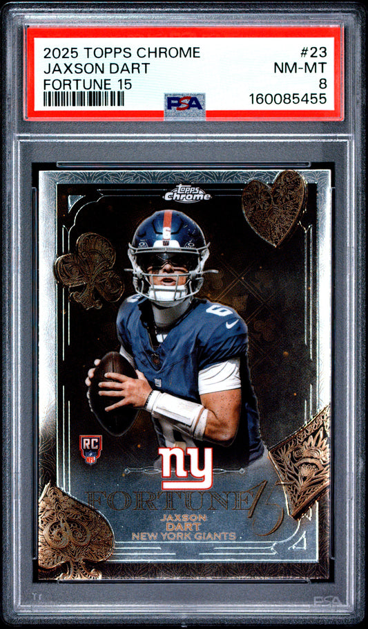 2025 Topps Chrome Fortune 15 #23 Jaxson Dart RC PSA 8