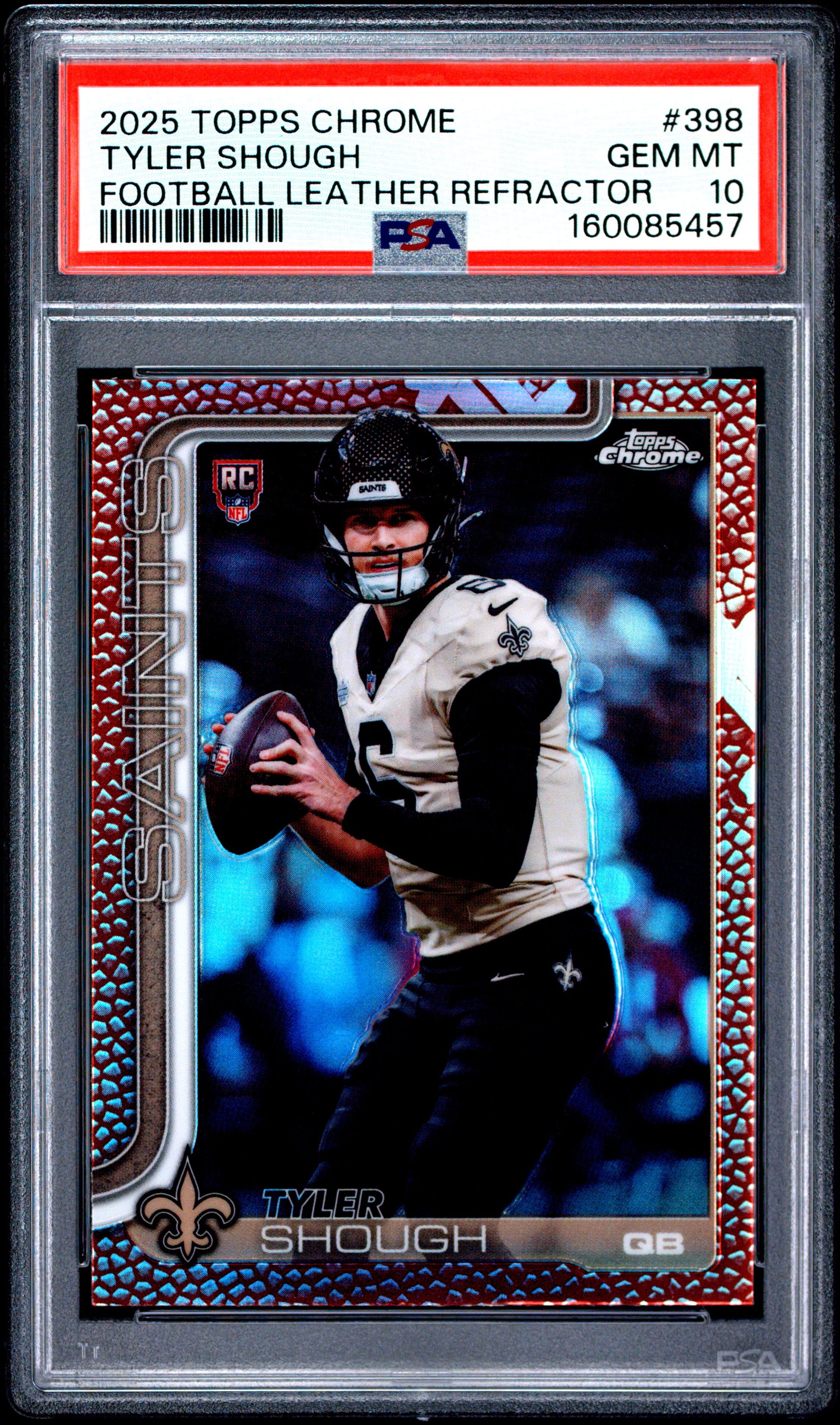 2025 Topps Chrome #398 Football Leather Refractor Tyler Shough RC PSA 10
