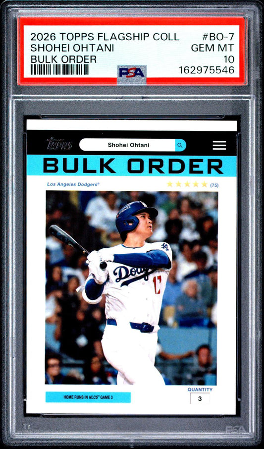 2026 Topps Flagship Collection Bulk Order #BO-7 Shohei Ohtani PSA 10