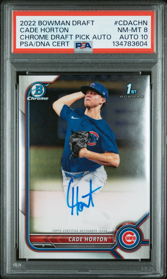 2022 Bowman Draft #CDACHN Cade Horton Chrome Draft Pick Auto PSA 8 Auto 10